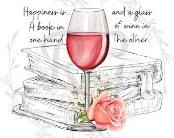 Glück ist ...., Sublimationsdesign, Bücher Png, Wein Png, DTF, UV DTF, ClipArt, Grafikdesign