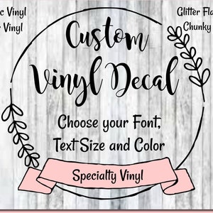 Create Your Own Custom Vinyl Decal Specialty Permanent Vinyl - Etsy