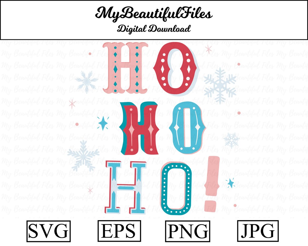Ho Ho Ho Sign SVG,PNG Digital Download Cute Ho Ho Ho File for Printable ...
