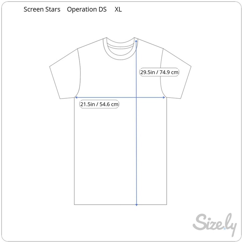 May include: A white t-shirt with the text "Screen Stars Operation DS XL" printed on the top. The shirt is laid flat and measures 21.5 inches wide and 29.5 inches long.