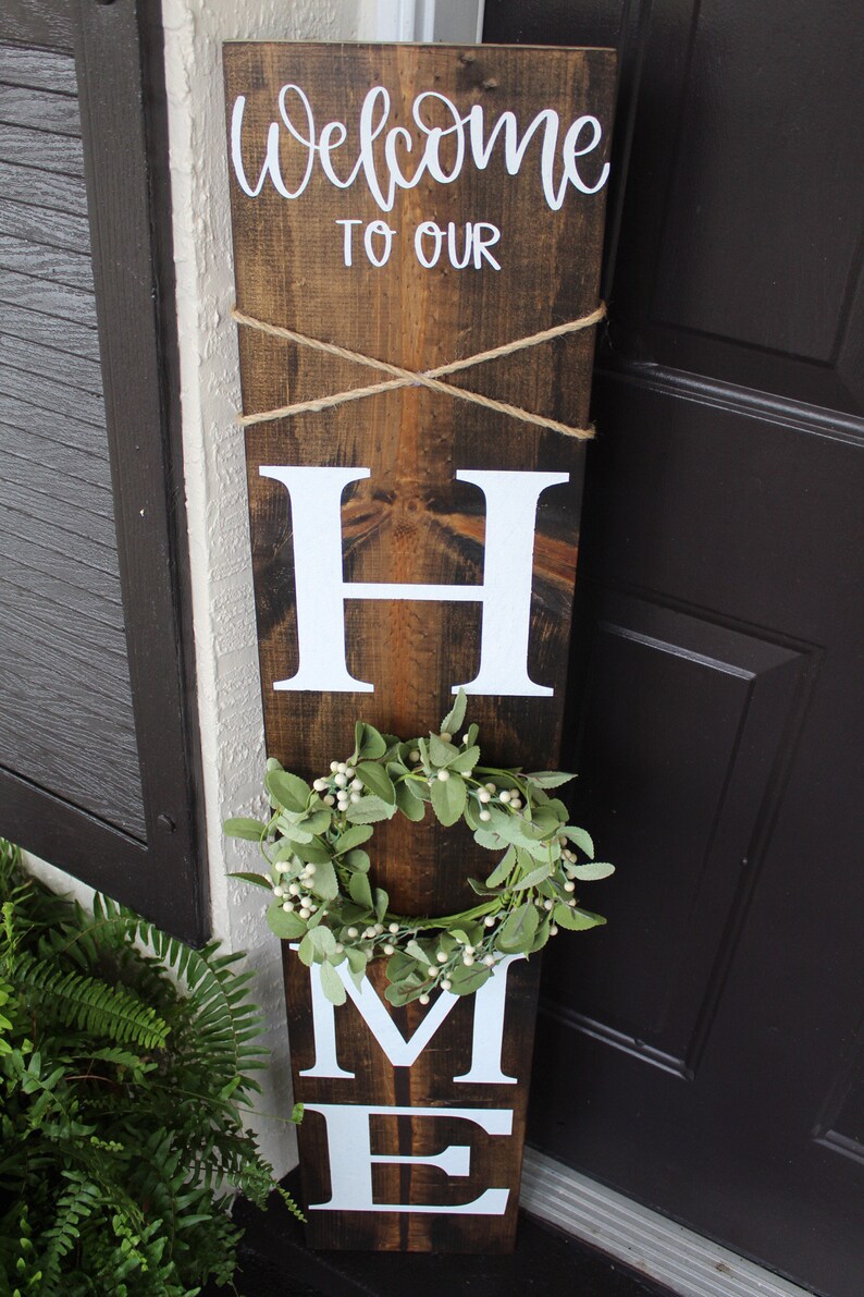 Free Free 244 Welcome To Our Home Porch Sign Svg SVG PNG EPS DXF File