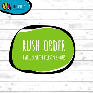 Puede incluir: Círculo verde con contorno negro sobre un fondo de madera blanca. El texto "Rush Order" está en blanco y el texto "I will send the files in 2 hours." también está en blanco.