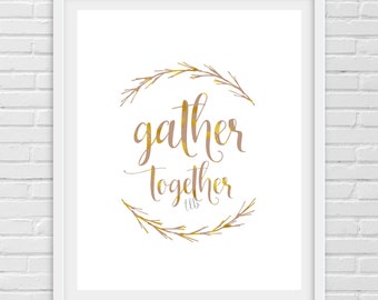 Gather Together Thanksgiving Art Printable