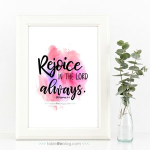 Rejoice in the Lord Philippians 4:4 Watercolor Scripture Art Printable