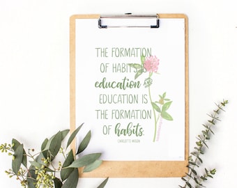 Charlotte Mason "Formation of Habits" Homeschool Print