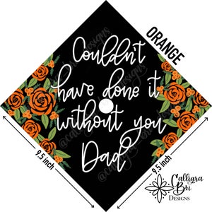Rose- Roses-Grad Cap Topper Graduation gift Tassel custom grad quote grad cap decoration accessory Couldn’t have done it without Mom and Dad
