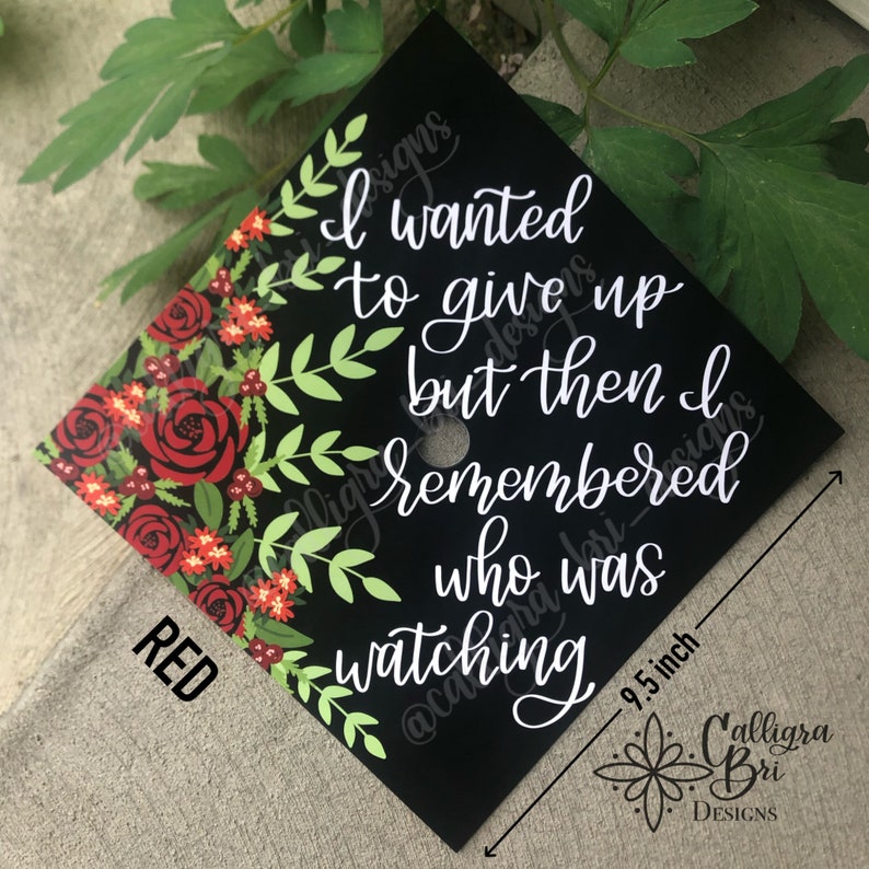 Grad Cap Topper Graduation gift Tassel custom grad quote grad cap decoration accessory Mom Parent with Kids Grad Remembered who was Watching Red