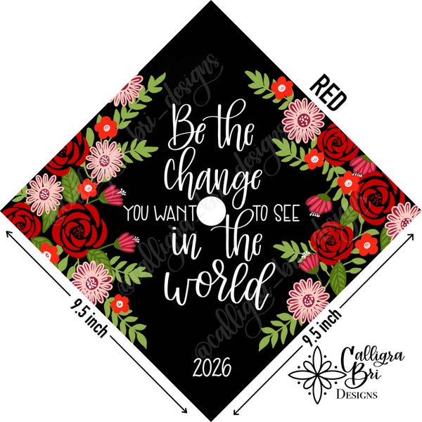 Sé el cambio que quieres ver en el mundo: adorno para birrete de graduación, regalo de graduación, borla, cita de graduación personalizada, accesorio decorativo para birrete de graduación.