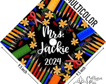 Grad Cap Topper Graduation gift Tassel custom grad quote grad cap decoration accessory Teacher Teaching School Mrs Ms Miss Personalized