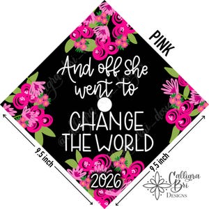 Y se fue a cambiar el mundo: adorno para birrete de graduación, regalo de graduación, borla, cita de graduación personalizada, accesorio decorativo para birrete de graduación
