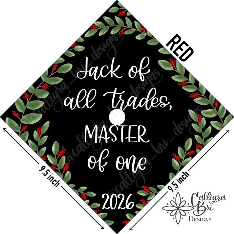 Grad Cap Topper Graduation gift Tassel custom grad quote grad cap decoration accessory Masters Program Degree Jack of Trades Master of One Red Accents