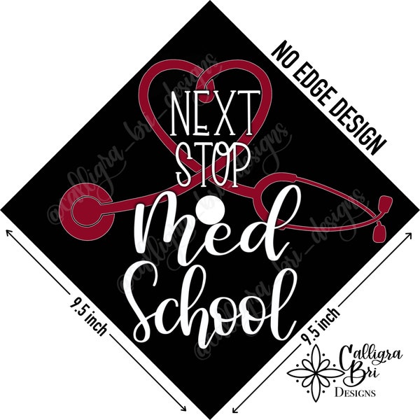 Grad Cap Topper Graduation gift Tassel custom grad quote grad cap decoration accessory Stethoscope Heart Medical Med School