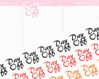 Day Off Stickers, Planner Stickers, Word Stickers for Erin Condren, Work Stickers, Functional Tracker Stickers, Student Diary Stickers