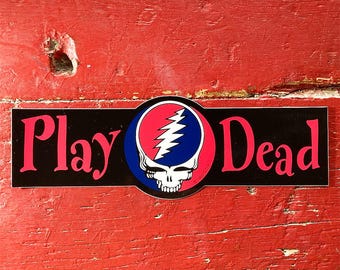 Grateful Dead - Play Dead 'Steal Your Face' Bumper Sticker (New Old Stock)