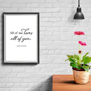 All of me loves all of you - Digital Download