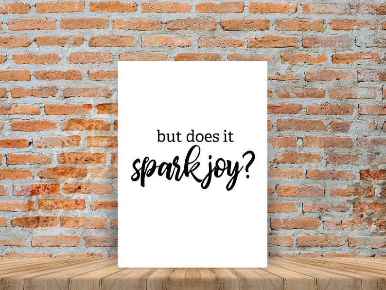 But Does It Spark Joy Digital Download - Etsy
