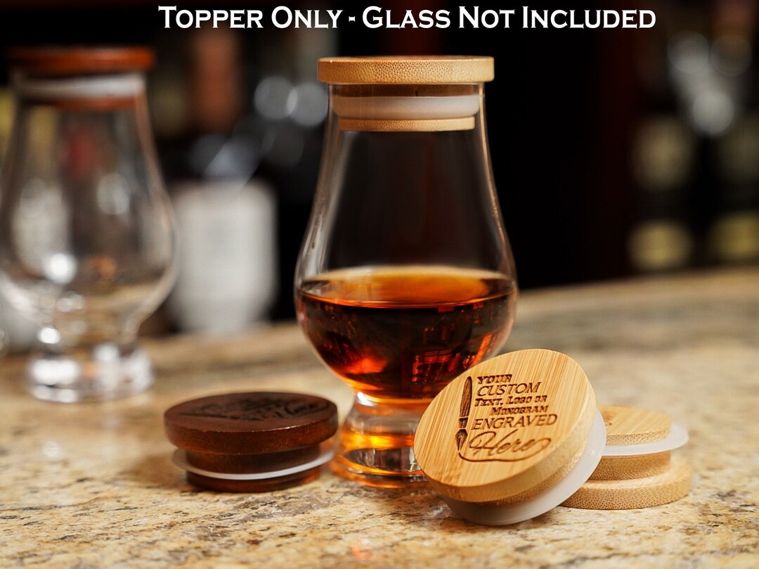Custom Glass Topper / Glencairn Topper / Glasses Toppers / Toppers for ...