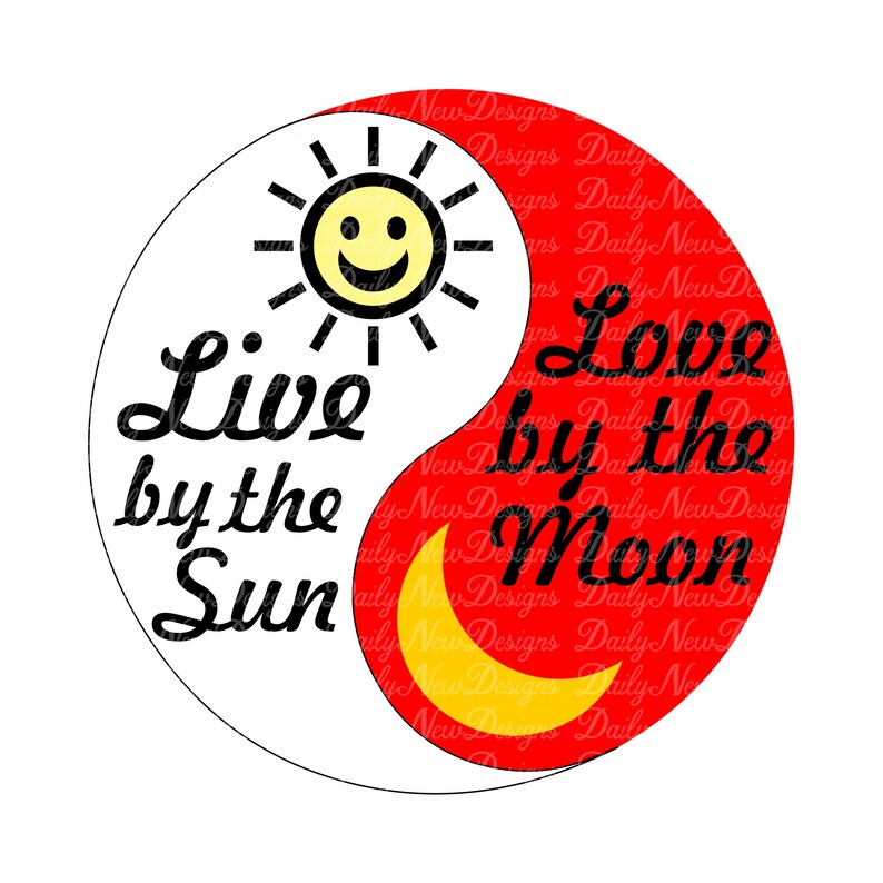 Download Clip Art Art Collectibles Live By The Sun Love By The Moon Svg Yin Yang Svg Sun Svg Moon Svg Tshirt Svg Mug Svg Svg Files Cricut Svg Png Jpg Dxf
