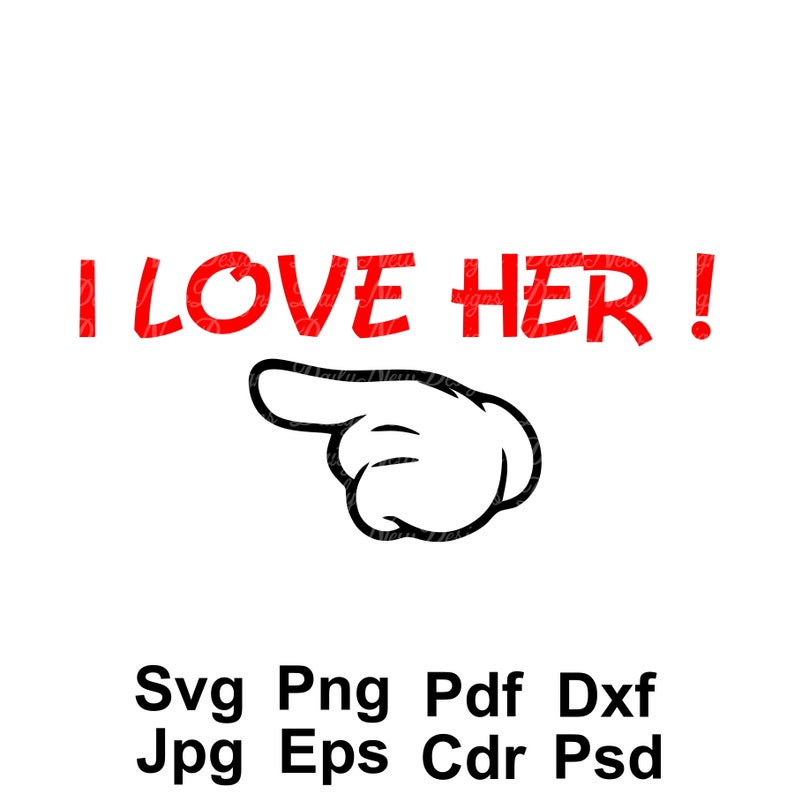 Download I Love Him svg I Love Her svg 2-for-1 Disney Hands svg | Etsy