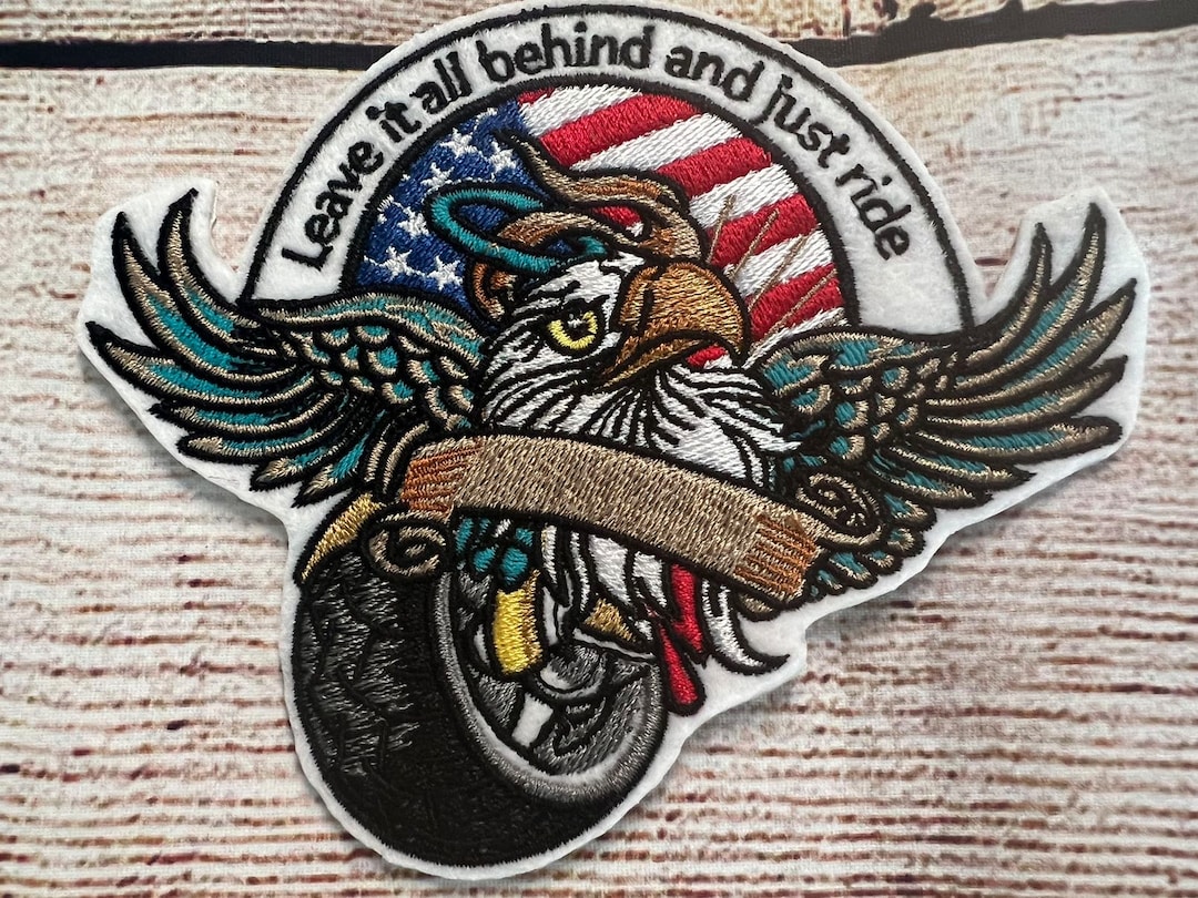 The Last Ride Patch Motorcycle Patch, Leave It All Behind and Just Ride Embroidered Patch ...