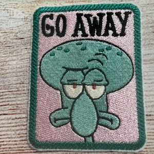 Go Away Patch, Embroidered decoration, iron-on patch, sew on patch, embellishment for clothes, bag embellishment