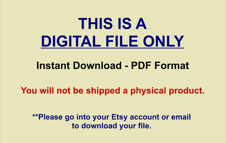 Pu&ograve; includere: Testo su sfondo giallo che recita "THIS IS A DIGITAL FILE ONLY Download immediato - Formato PDF Non ti verr&agrave; spedito un prodotto fisico. **Accedi al tuo account Etsy o alla tua email per scaricare il tuo file."
