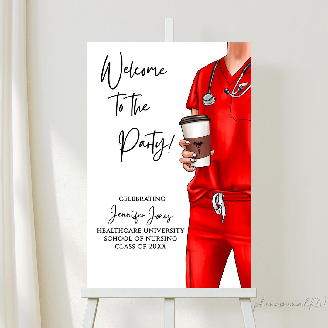 Nursing Graduation Party Sign, Template Printable Nurse Graduation ...
