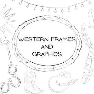Könnte beinhalten: Eine schwarz-weiße Strichzeichnung mit einem zentralen ovalen Rahmen und dem Text WESTERN FRAMES AND GRAPHICS. Die umgebenden Elemente umfassen eine Sonne, eine Lichterkette, drei Hufeisen, zwei Federn, Cowboystiefel und einen Cowboyhut.
