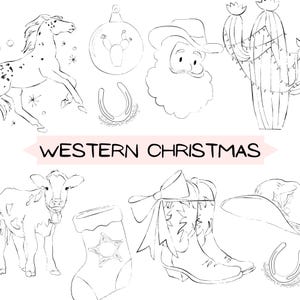 May include: Line art illustration with a Western Christmas theme. Includes a horse, ornaments, Santa Claus, cactus, horseshoe, calf, stocking, cowboy boots, and a cowboy hat. The text "WESTERN CHRISTMAS" is displayed on a banner.