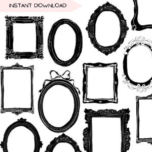 May include: Black and white digital illustration of various ornate picture frames. The frames are in different shapes, including oval and rectangular, with decorative details. The words "INSTANT DOWNLOAD" are at the top.