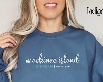 Mackinac Island Script Sweatshirt With Latitude and Longitude, Mackinac Island Gift, Mackinac Island Michigan Sweatshirt, Mackinac Crewneck