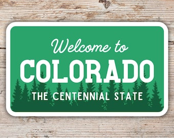 Welcome to Colorado Sticker • Road Sign Inspired Design • Waterproof & Laminated Vinyl Decal • Colorado Lover Gift