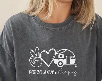 Peace Love Camping Shirt, Peace Love Camping Tee, Camping Gift, Gift for Camper, Girl Who Loves Camping, Camping Fan, Camping T Shirt