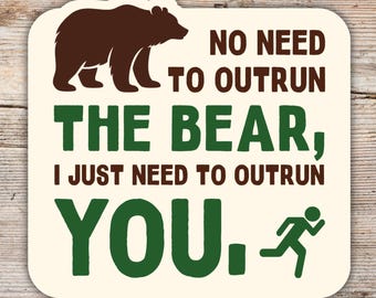 Funny Hiking Bear Sticker | Camping Trail Humor Decal | Backpacking Adventure Gift | Outdoor Lover