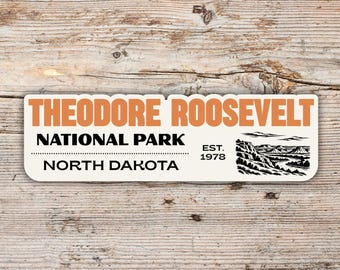 Theodore Roosevelt National Park Sticker: Retro Block Lettering, Waterproof Vinyl Decal