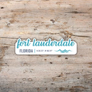 Fort Lauderdale Sticker, Modern Script Font with Wave, Waterproof Vinyl Decal Laptops, Water Bottles, Coolers, Florida Sticker
