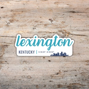 Lexington Sticker, Modern Script Font with Latitude Longitude, Vinyl Decal Laptops, Water Bottles, Coolers, Kentucky Sticker