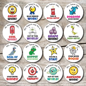 May include: A set of 16 colorful round stickers with various cartoon characters and motivational messages. Each sticker features a different teacher's name and a positive message like "Great Work!" or "You're a Star!"