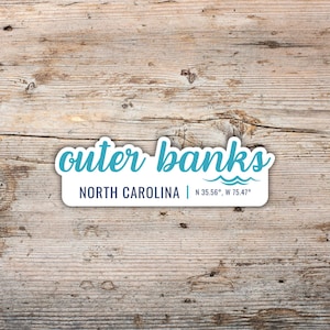 Outer Banks Sticker, Modern Script Font with Latitude Longitude, Vinyl Decal Laptops, Water Bottles, Coolers, North Carolina Sticker