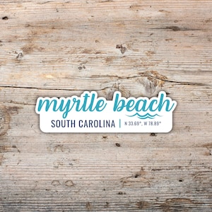 Myrtle Beach Sticker, Modern Script Font, Waterproof Vinyl Decal Laptops, Water Bottles, Coolers, South Carolina Sticker