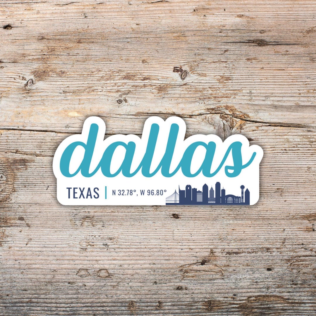 Small Dallas Sticker Dallas Sticker, Modern Script Font With Latitude Longitude, Vinyl Decal ...