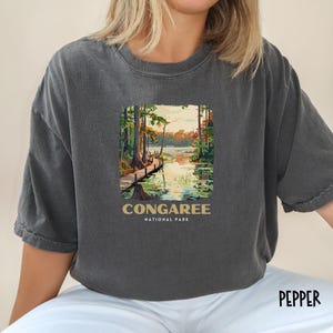 Congaree National Park Shirt, Arizona Trip Shirt, South Carolina Tee Shirt, Congaree Comfort Colors, Congaree Gift, Congaree Tee