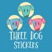 Owner of <a href='https://www.etsy.com/shop/ThreeDogStickers?ref=l2-about-shopname&from_page=listing' class='wt-text-link'>ThreeDogStickers</a>