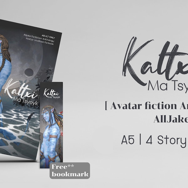 Avatar Fanfiction Anthology Book - Kaltxi Ma Tsyeyk [#Alljake]