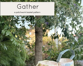 Gather Patchwork Basket Pattern (PDF Download)