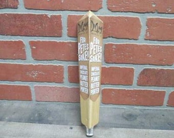 DuClaw Brewing Co Petes Sake Chocolate Peanut Porter Wooden Beer Tap Handle DuClaw Brewing Co Baltimore, Maryland