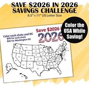 May include: A white savings challenge sheet with a map of the USA, featuring text that reads "Save $2026 in 2026." The sheet is 8.5" x 11" in size and includes instructions to color each state and DC while saving money.