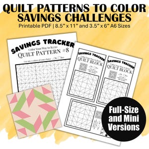 May include: Printable PDF quilt pattern savings challenges. The image shows several pages with quilt block designs and the text "Savings Tracker" and "Quilt Pattern". The designs are in black and white, with a sample quilt block in pink and green.