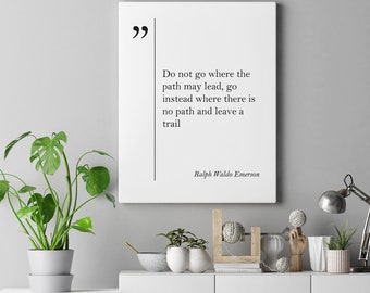 Ralph Waldo Emerson Zitat Druck Leinwand Motivationsdruck Waldo Emerson Druck Inspirationskunst Emerson Zitat Druck Emerson Poster Einzigartige Kunst