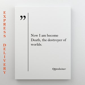Oppenheimer Quote Canvas Print, Physics Gift, Oppenheimer Poster, Oppenheimer Print, Physics Wall Art